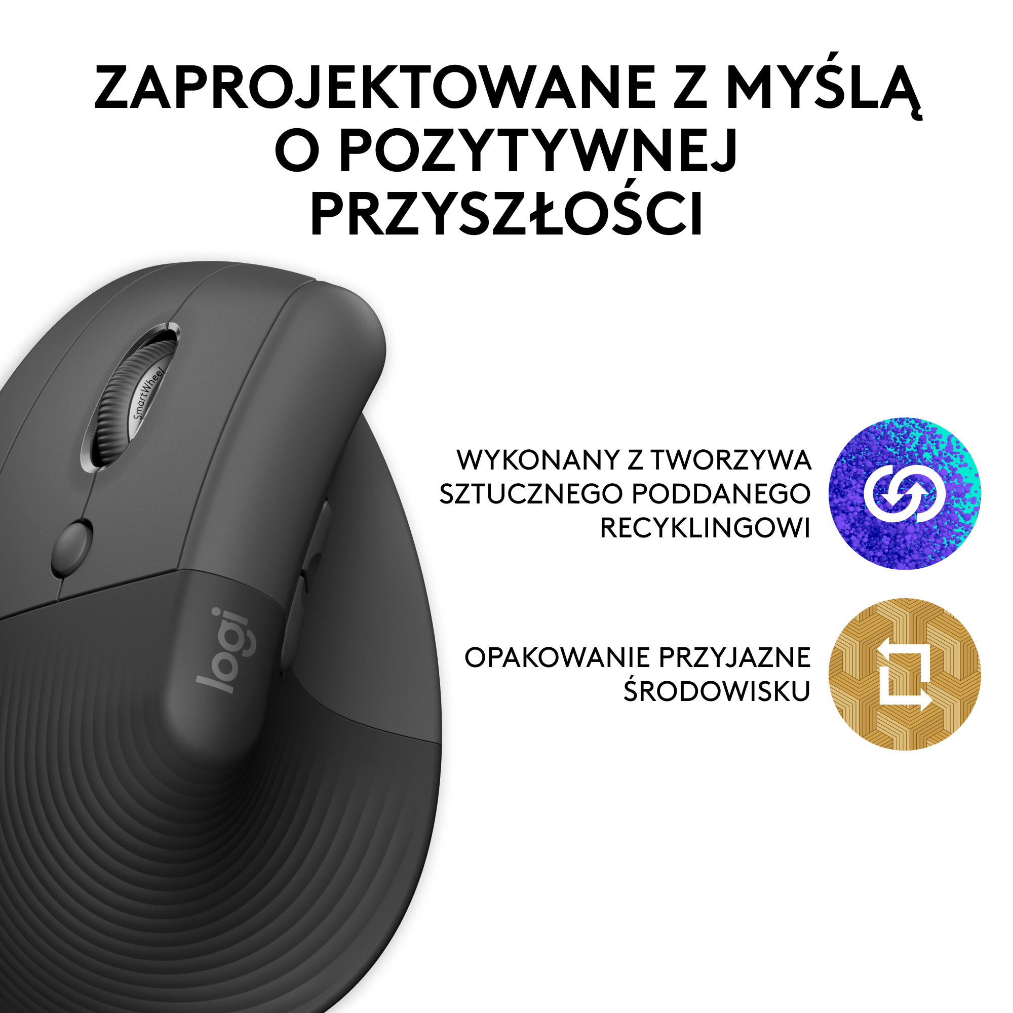 Czarna ergonomiczna mysz. Tekst: Zaprojektowany z myślą o pozytywnej przyszłości.