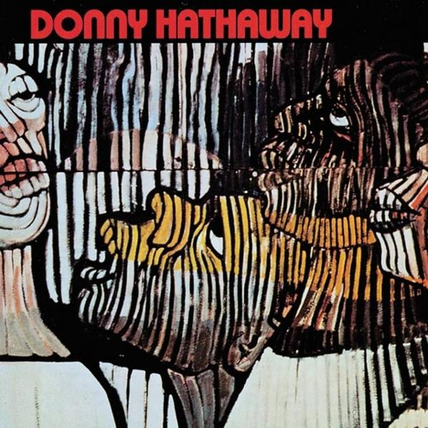 Album borító stilizált arccal, csíkos mintákkal. A "DONNY HATHAWAY" név felül. Főleg fekete, fehér és sárga.