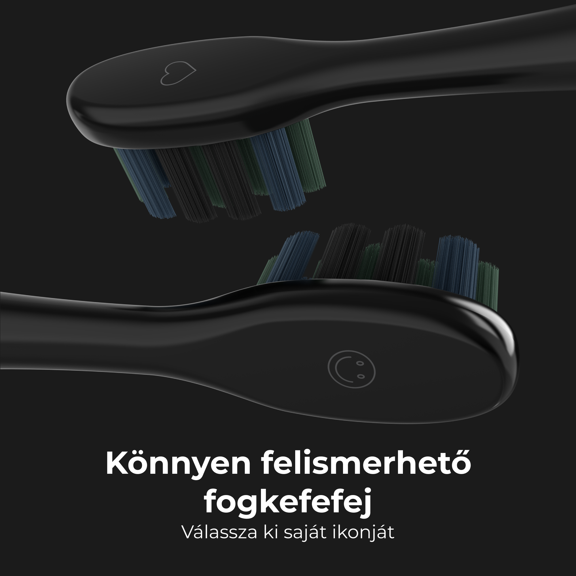 Két fekete fogkefefej különböző színű sörtékkel. Szöveg: Könnyen felismerhető fejek.