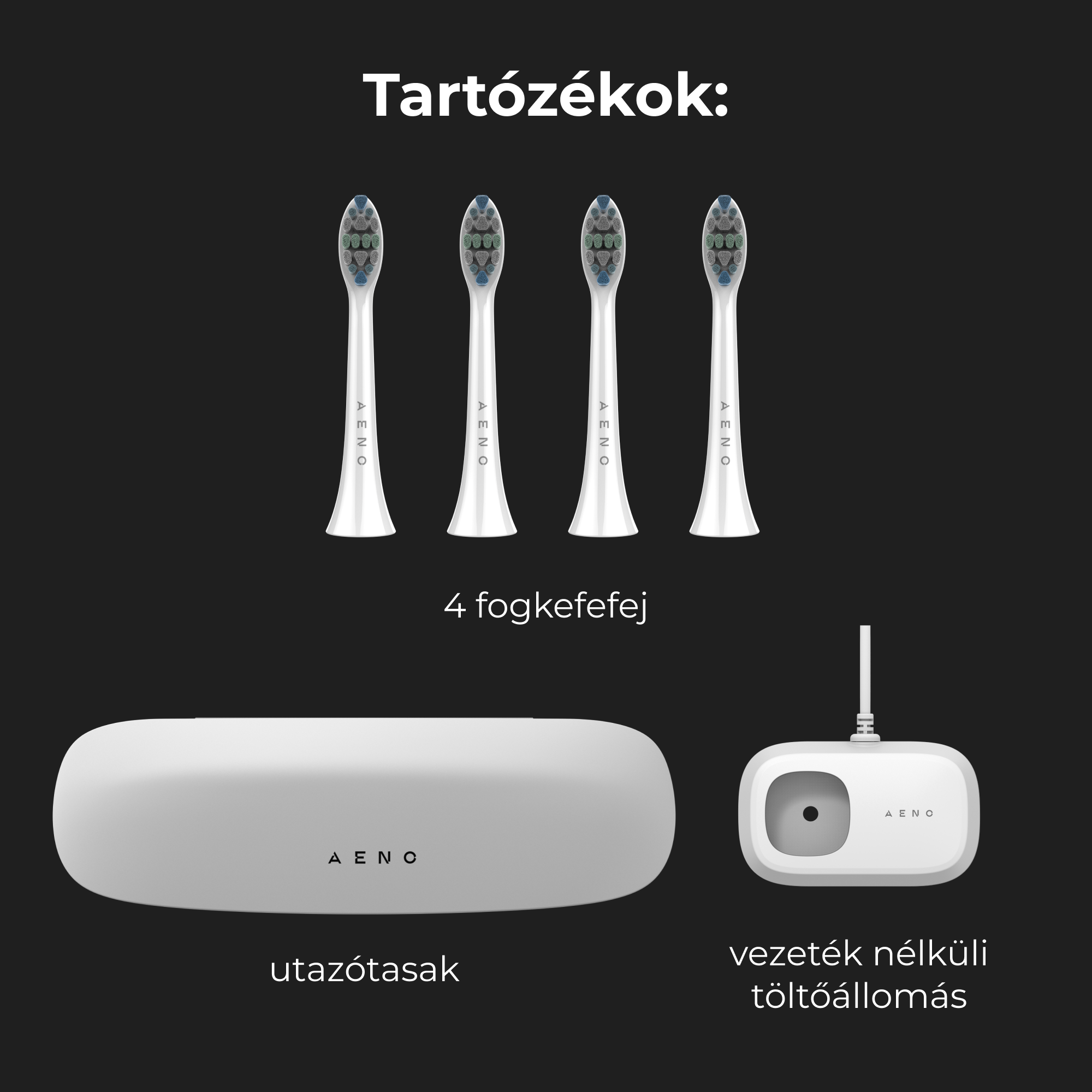 Fogkefefejek, utazótok és vezeték nélküli töltőállomás.