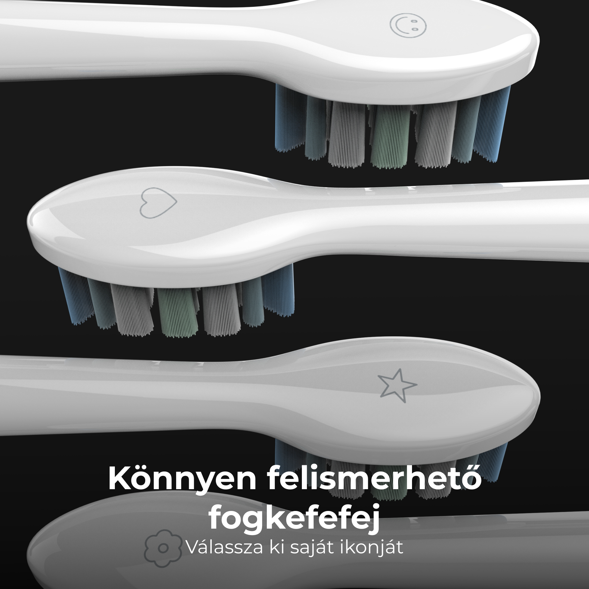 Három fehér fogkefefej különböző ikonokkal: egy mosollyal, egy szívvel és egy csillaggal fekete háttéren.