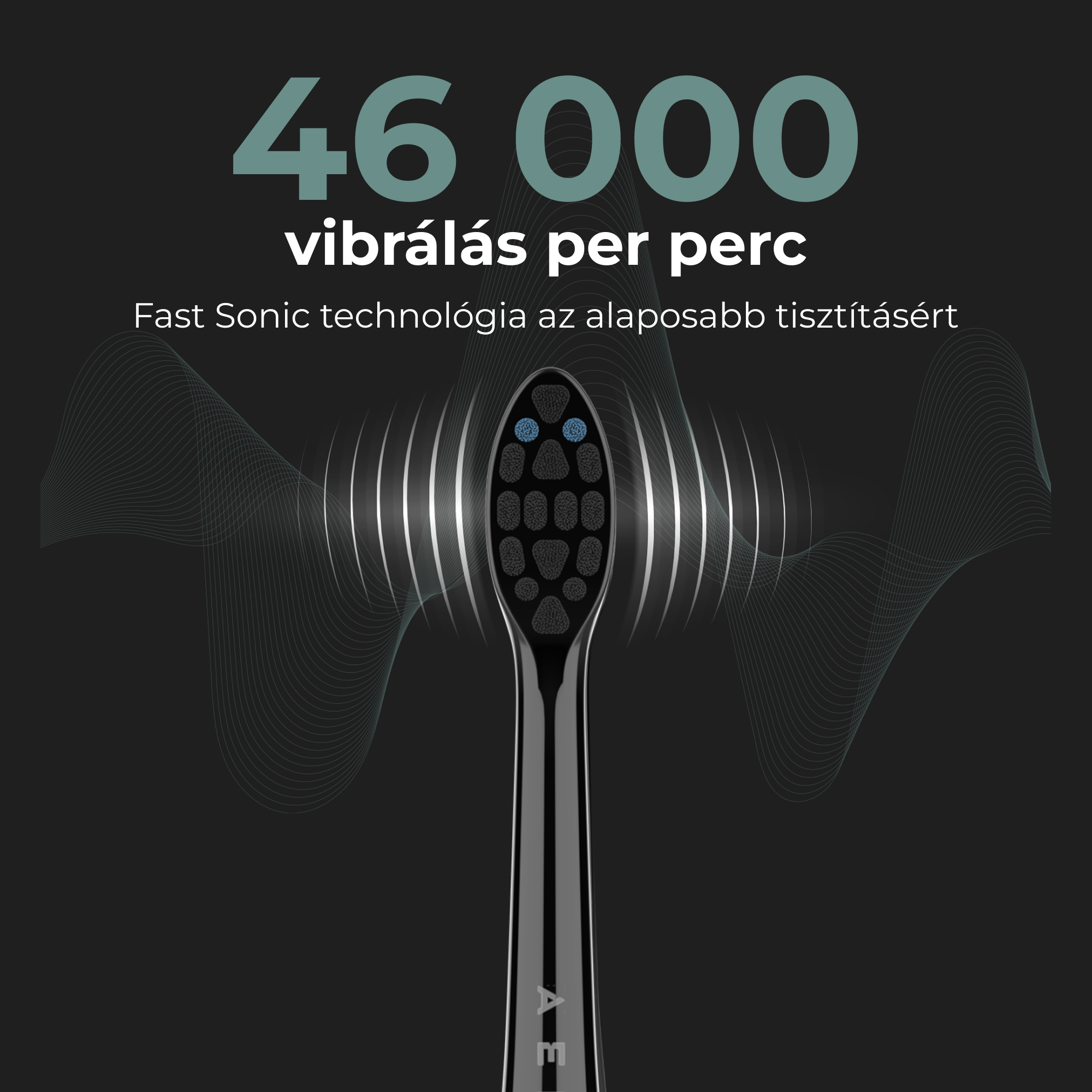 Fogkefefej szöveggel és hanghullámokkal, jelezve a gyors szonikus technológiát.