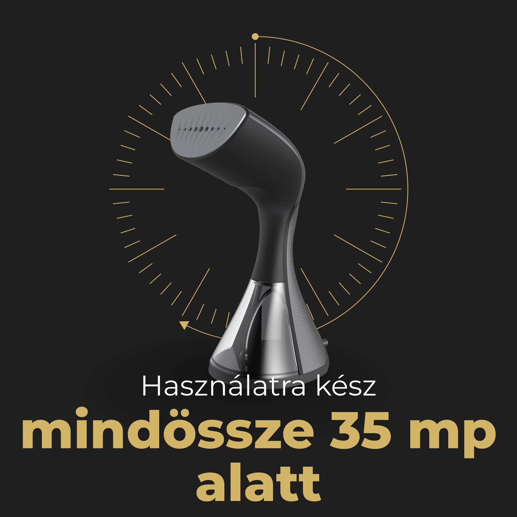 Fekete-szürke gőzölős vasaló, 'mindössze 35 mp alatt' szöveggel.