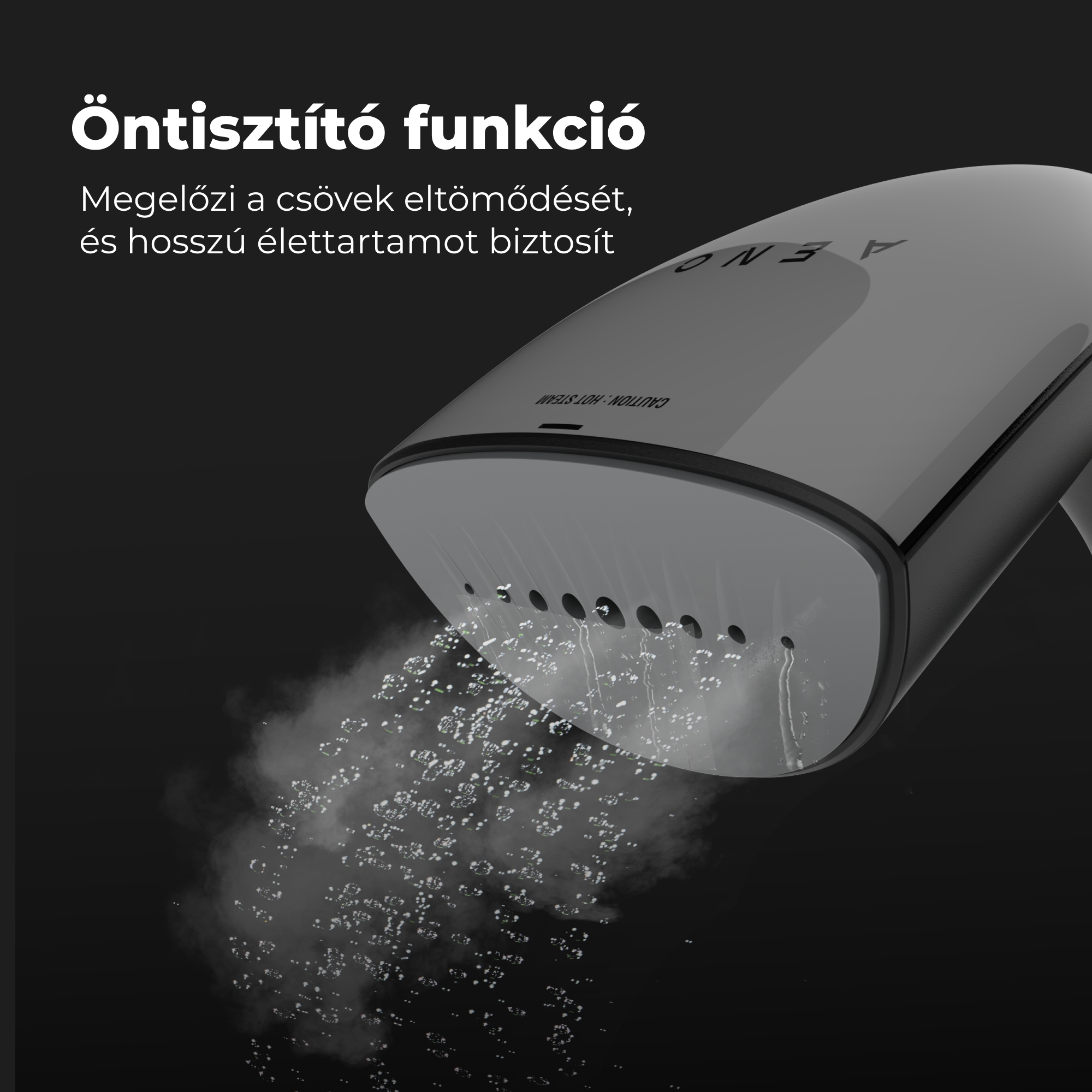 Ruhagőzölő feje vizet permetez. Szöveg: Öntisztító funkció.