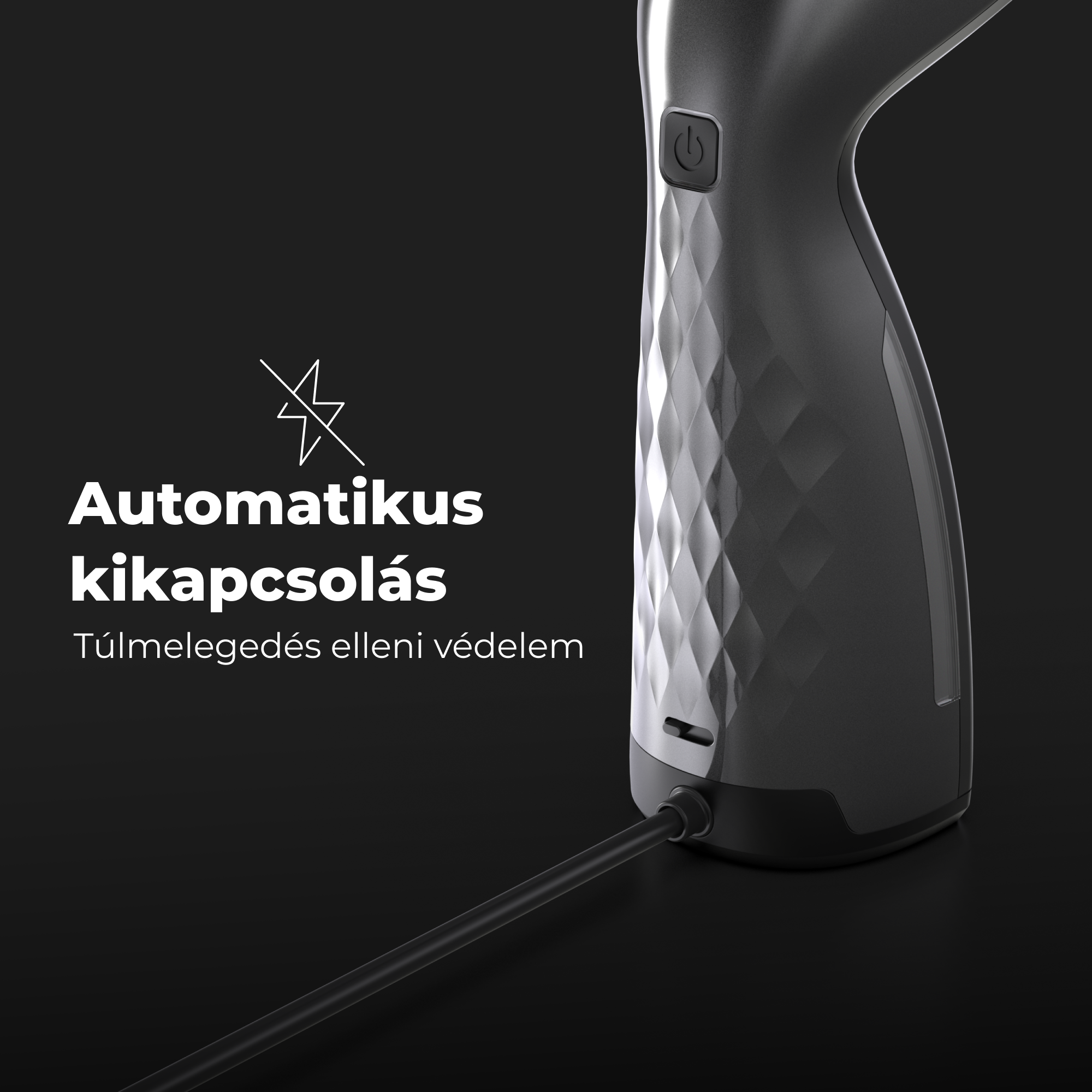 Fekete, szögletes készülék, bekapcsológombbal és kábellel. Szöveg: Automatikus kikapcsolás, túlmelegedés elleni védelem.