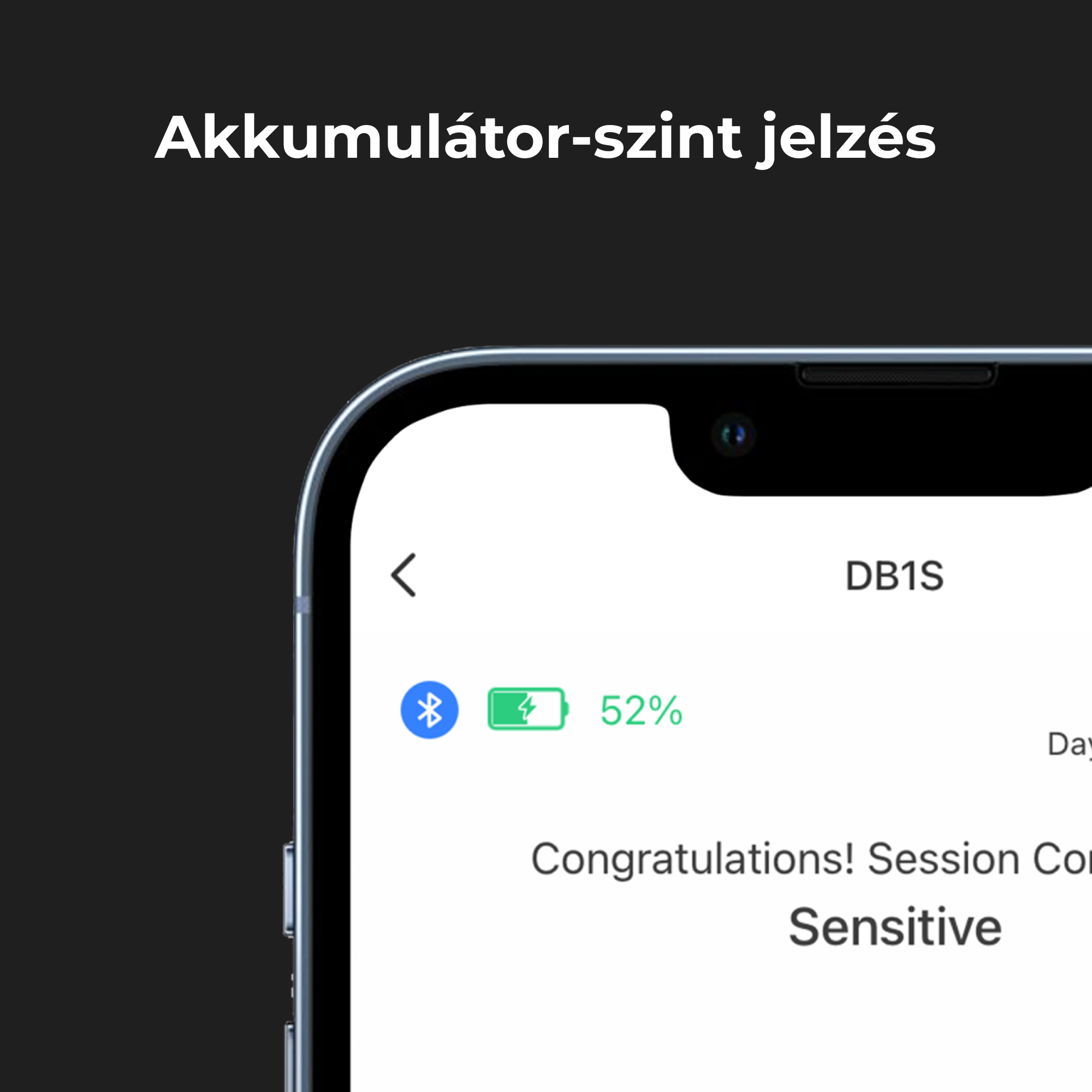 Okostelefon képernyő, 52%-os akkumulátor, Bluetooth ikon, szöveg: Sensitive.