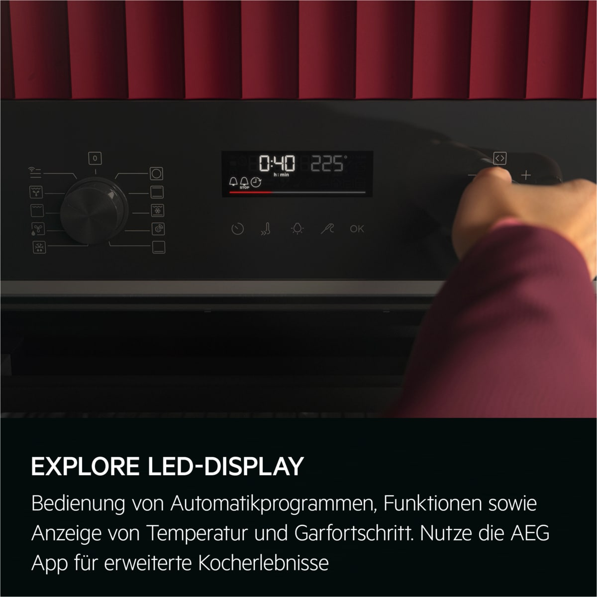 Ein Ofendisplay zeigt Zeit und Temperatur an. Eine Hand stellt die Einstellungen ein. Darunter steht: 'EXPLORE LED-DISPLAY'.