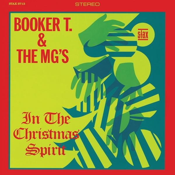 Album borító: Booker T. & The M.G.'s 'In The Christmas Spirit'. Zöld, sárga és piros színek. Stax logó.