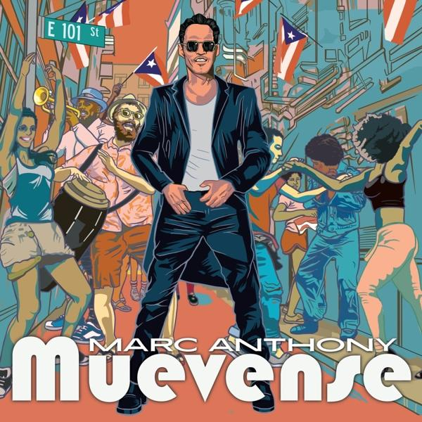 Album borító: Marc Anthony, táncoló emberek és zászlók veszik körül, az utcán.