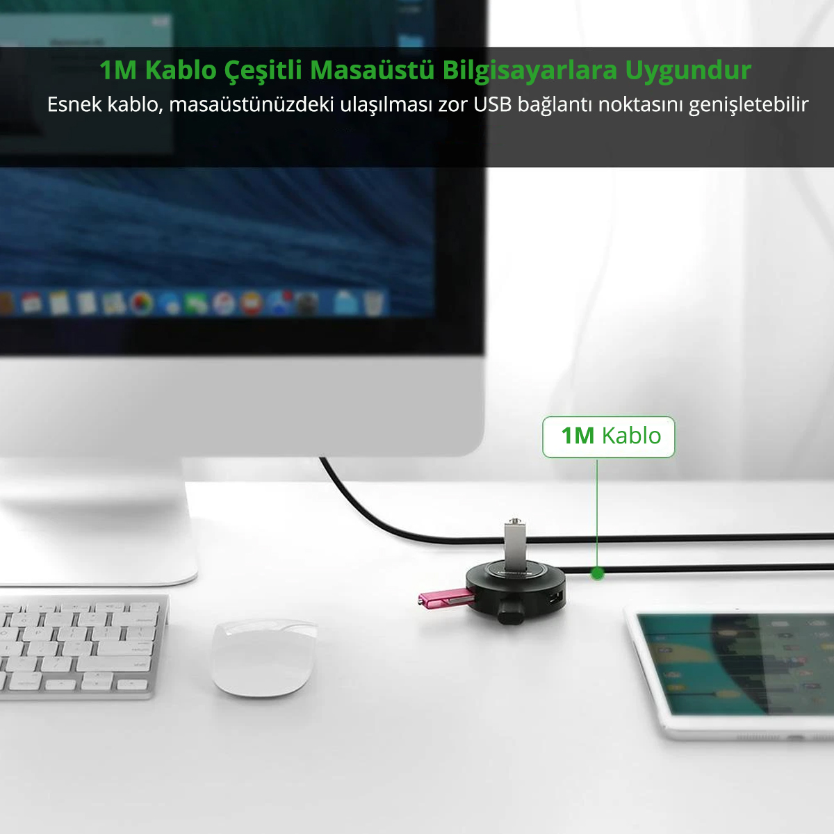 Monitör, klavye, fare ve tablet bulunan bir masaüstü kurulumu. Bir USB hub ve kablo onları bağlar. Metin '1M Kablo' diyor.