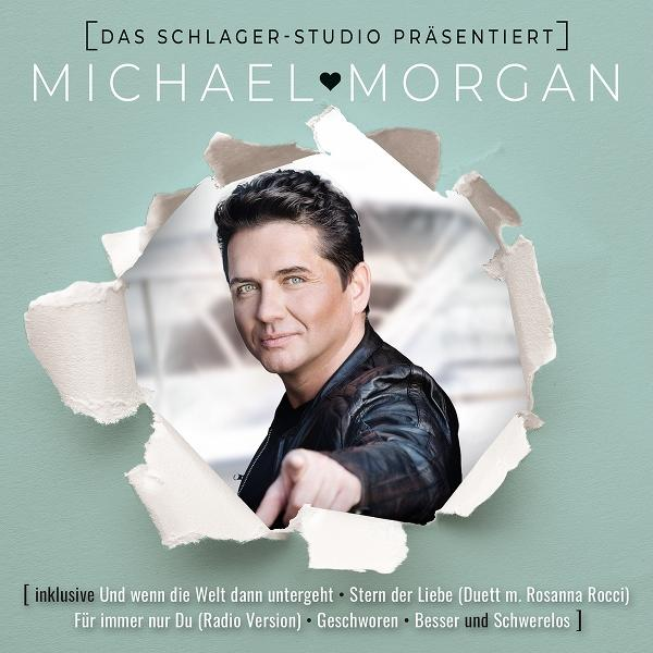 Albumcover mit dem Gesicht eines Mannes. Der Text lautet: Michael Morgan. Enthält Musiktitel auf Deutsch.
