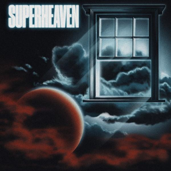 Albumcover mit dem Text SUPERHEAVEN über einem Fenster mit Blick auf Wolken und einen Planeten.