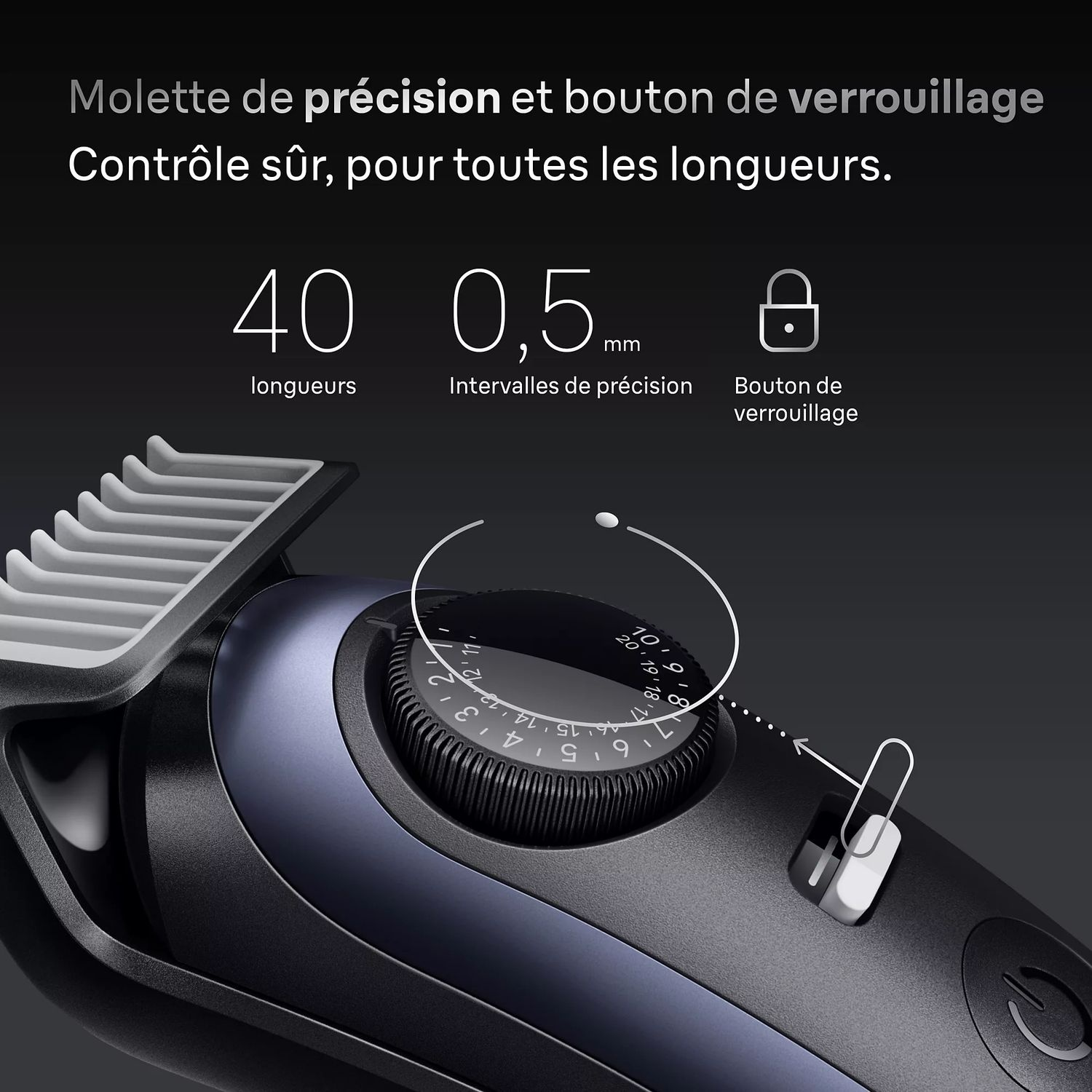 Gros plan d'un rasoir avec molette de longueurs, bouton de verrouillage et texte: 40 longueurs, 0,5 mm, bouton verrouillage.