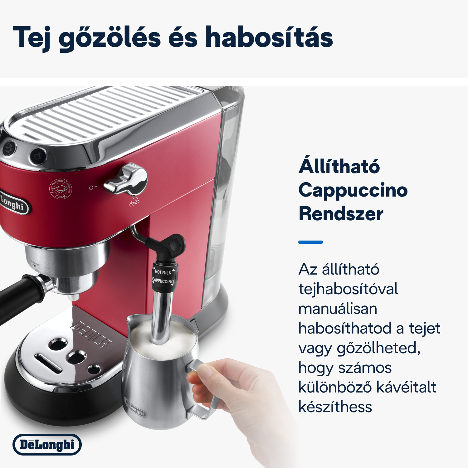 Piros eszpresszógép, egy személy fémkancsót tart a gőzfúvókához.