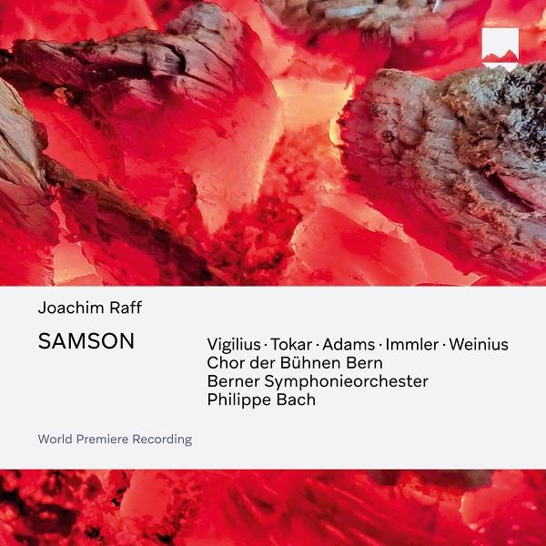 Albumcover mit Text und rotem Hintergrund. Text: Joachim Raff, Samson und Credits. Weltpremiereaufnahme.
