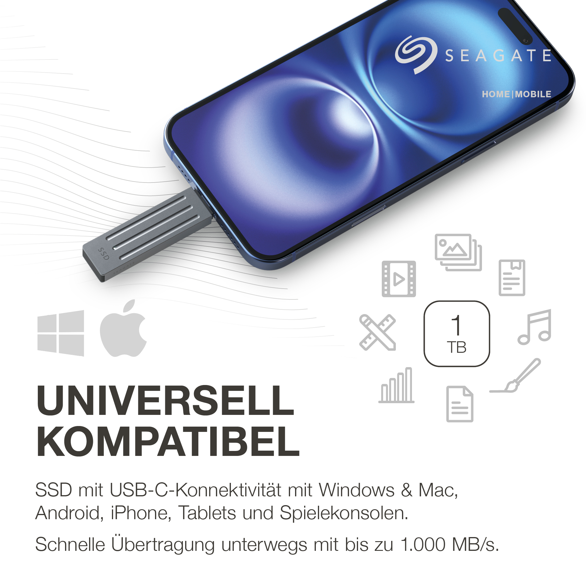 Seagate tragbare SSD mit Smartphone. Text: Universell Kompatibel.