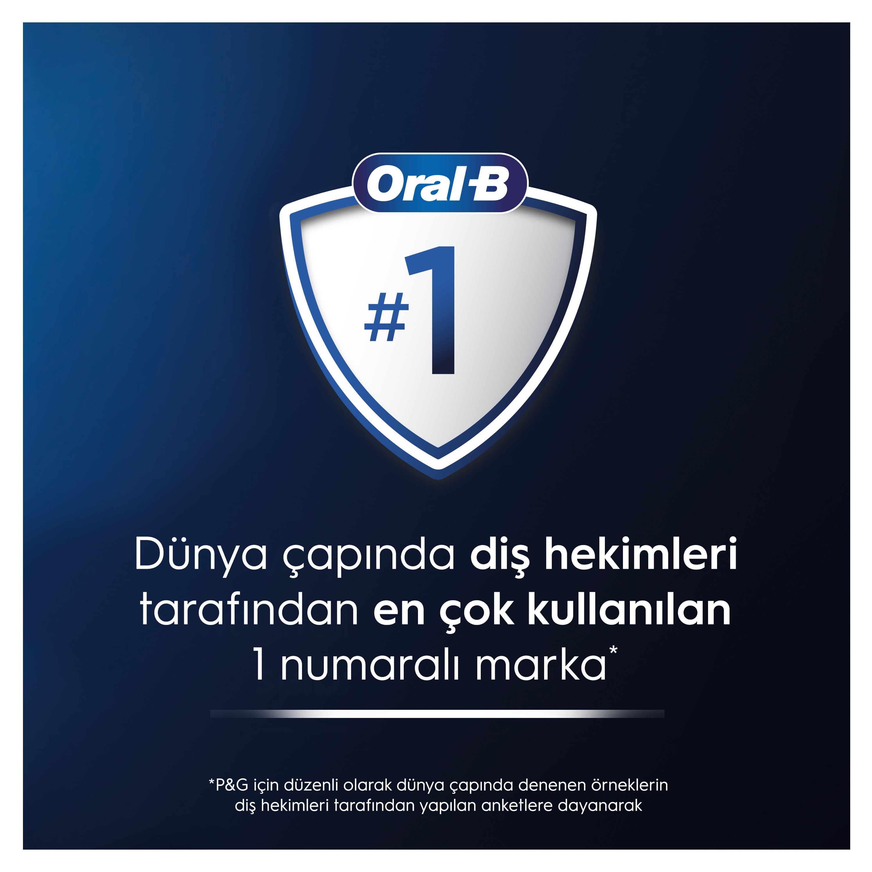 Oral-B logosu, bir kalkan ve 1 numarası ile. Metin, dünya çapında diş hekimleri tarafından en çok kullanılan marka olduğunu söylüyor.