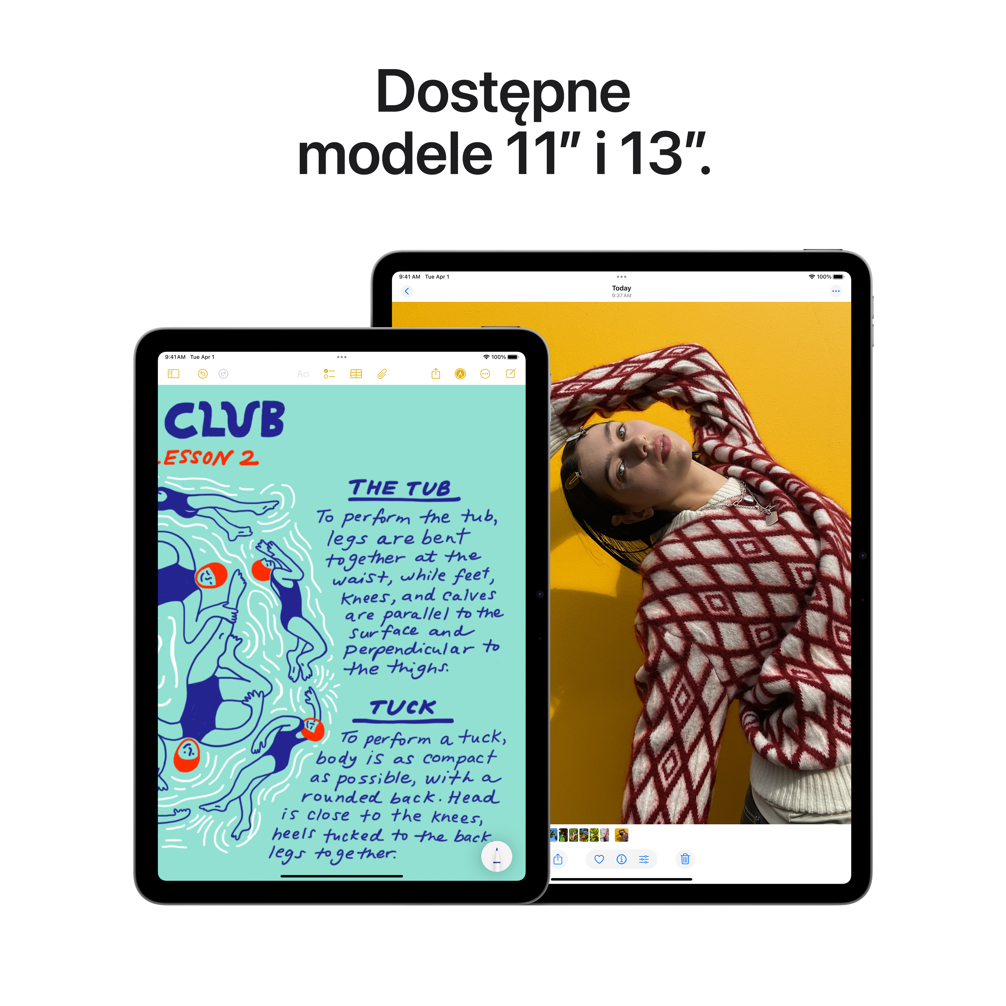 Dwa iPady na białym tle, jeden otwarty z notatkami. Tekst u góry mówi: "Dostępne modele 11" i 13"".