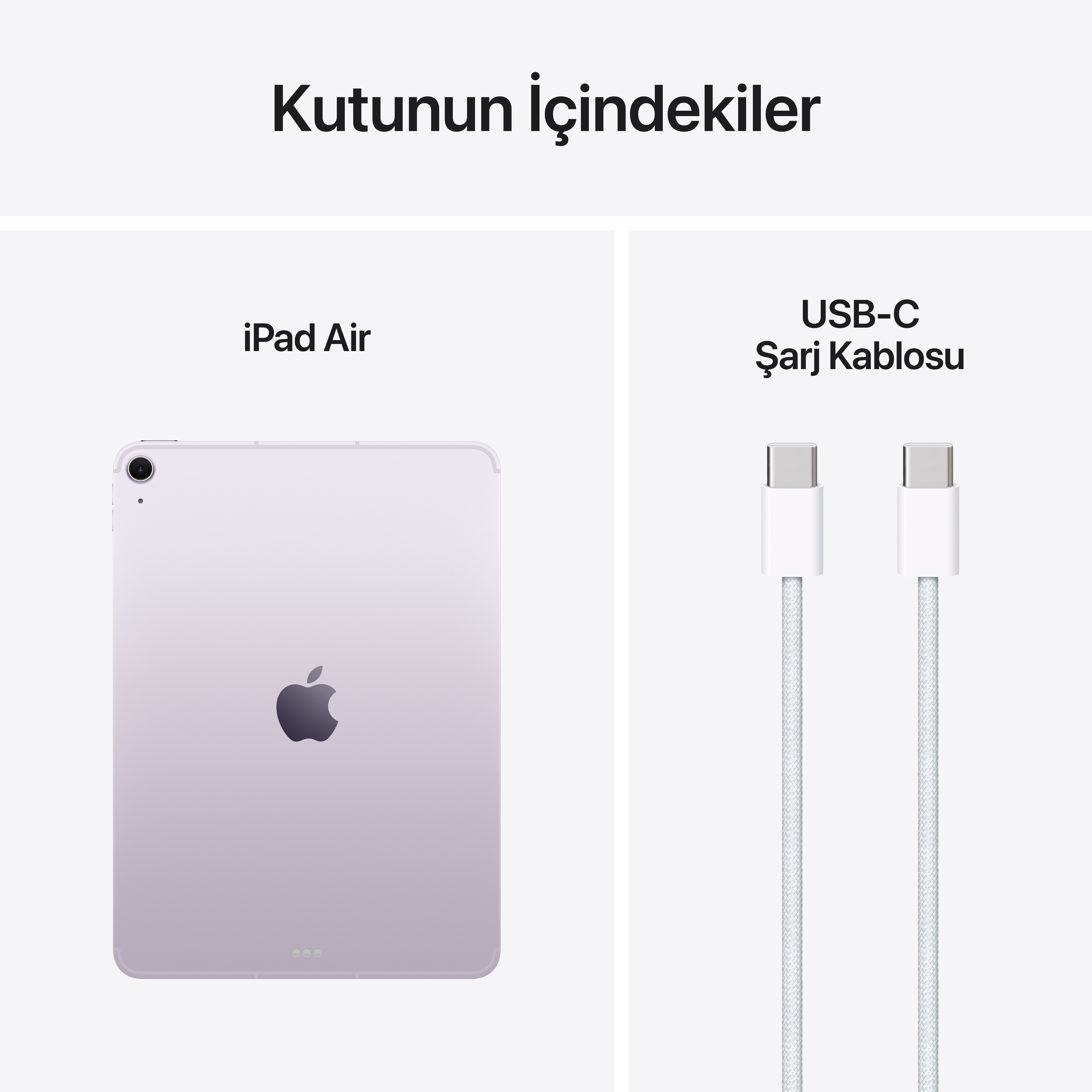Görselde bir iPad Air ve bir USB-C şarj kablosu yer alıyor. iPad lavanta rengi, kablo beyaz. Arka plan beyaz.