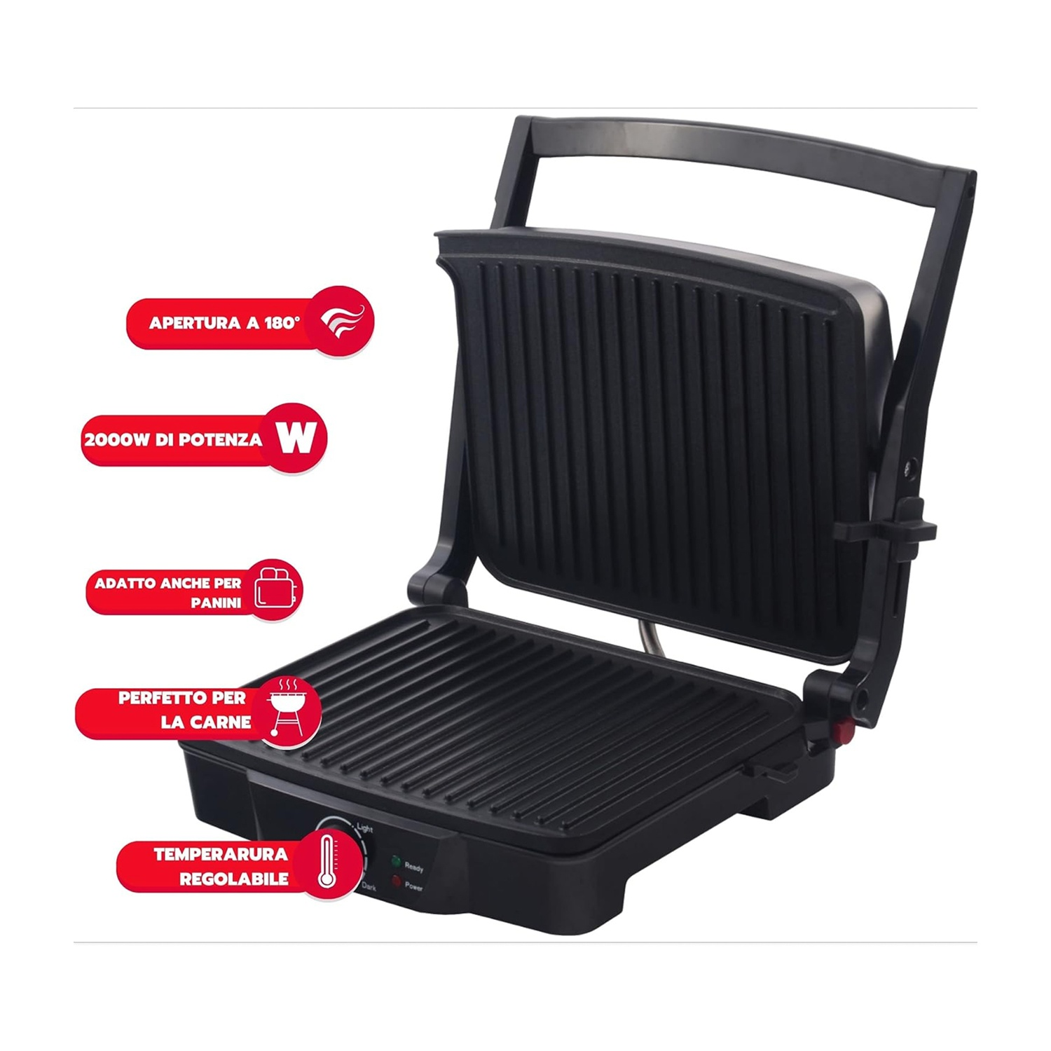 Griglia nera con coperchio aperto. Testo a sinistra: "APERTURA A 180°", "2000W DI POTENZA", "ADATTO ANCHE PER PANINI".