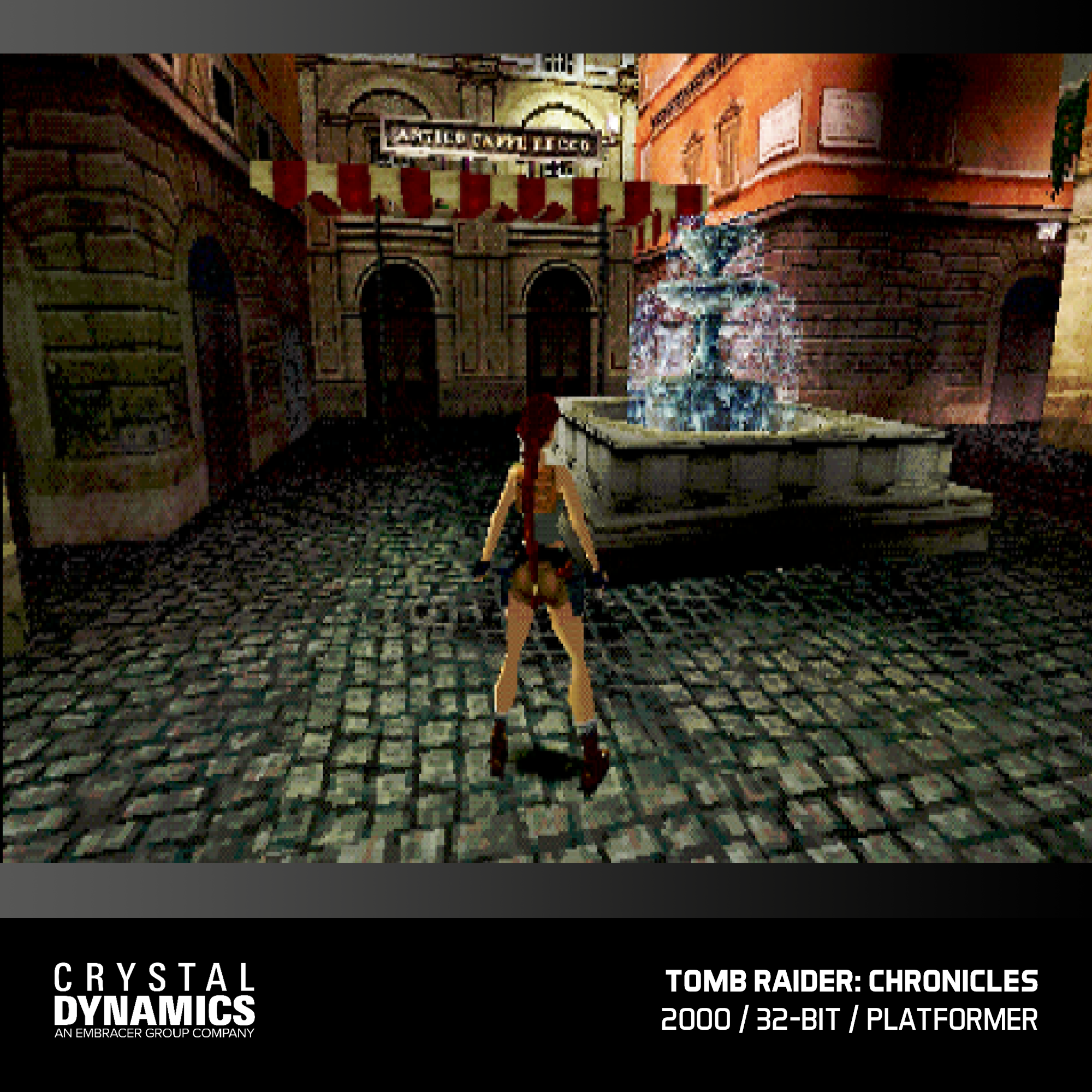 Lara Croft in einer Spielszene, auf einer Straße mit Brunnen und Gebäuden. Crystal Dynamics Logo.