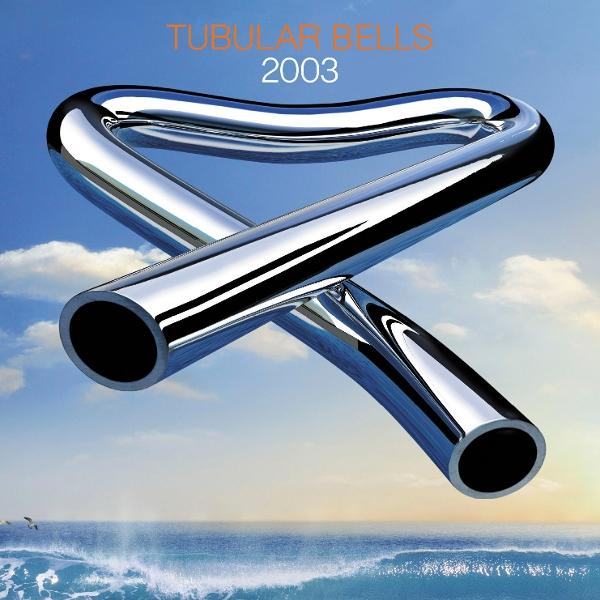 Albumcover mit silbernen Röhrenglocken und Text 'TUBULAR BELLS 2003' auf einer blauen Himmelszene.