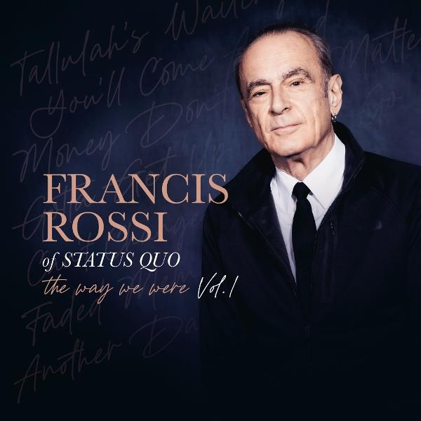 Francis Rossi Albumcover, Porträt eines Mannes mit Text und dunklem Hintergrund.