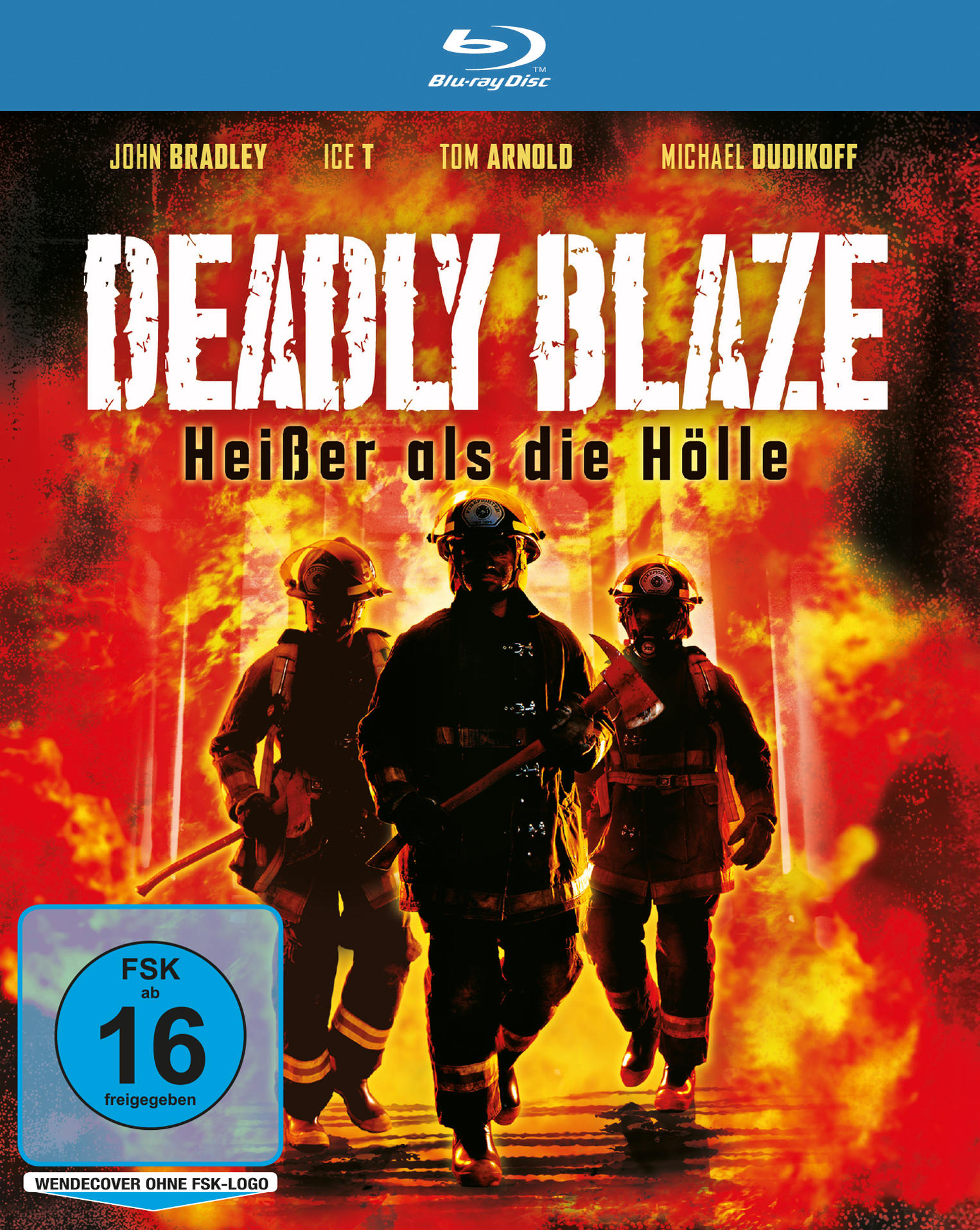 DVD-Cover des Films Deadly Blaze. Feuerwehrleute vor Flammen, mit Titeltext und Schauspielernamen. Blu-ray-Logo.