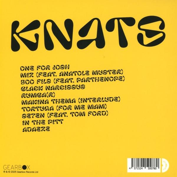 Albumcover mit Titel 'KNATS' und Trackliste, auf gelbem Hintergrund. Gearbox-Logo unten.