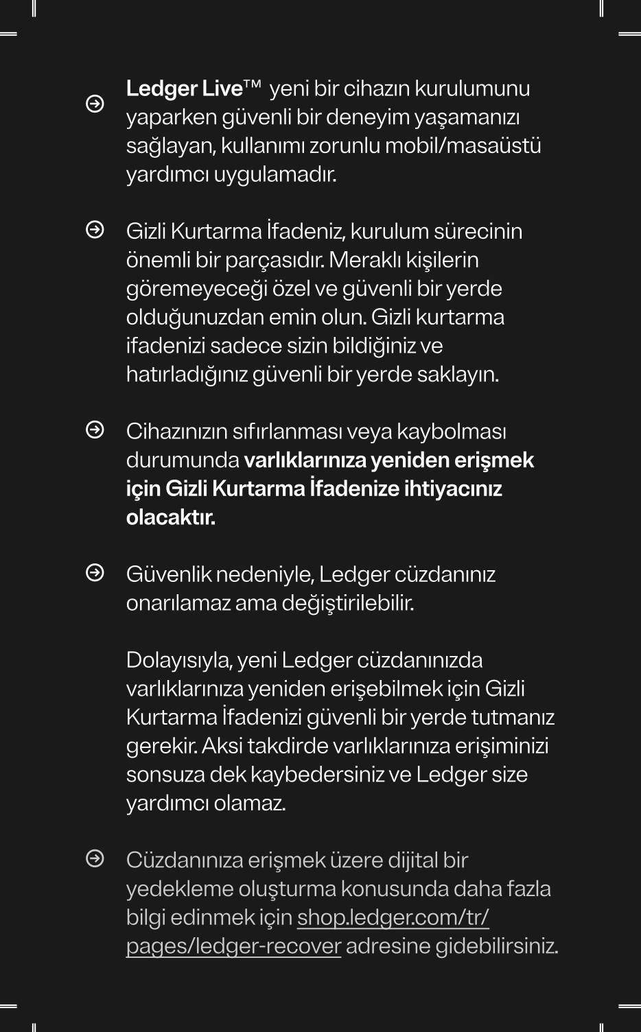 Ledger Live hakkında talimatların bulunduğu metin, kripto varlıkları depolamak için güvenli bir donanım cüzdanı.