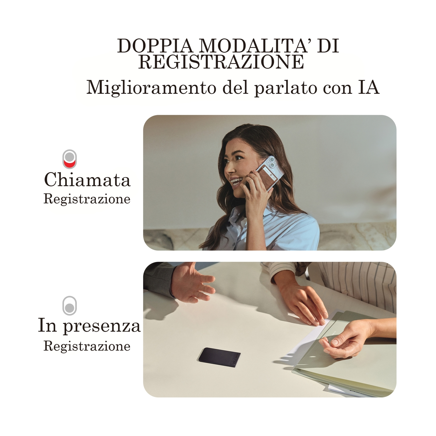 Due immagini che mostrano chiamate telefoniche e registrazioni di persona.