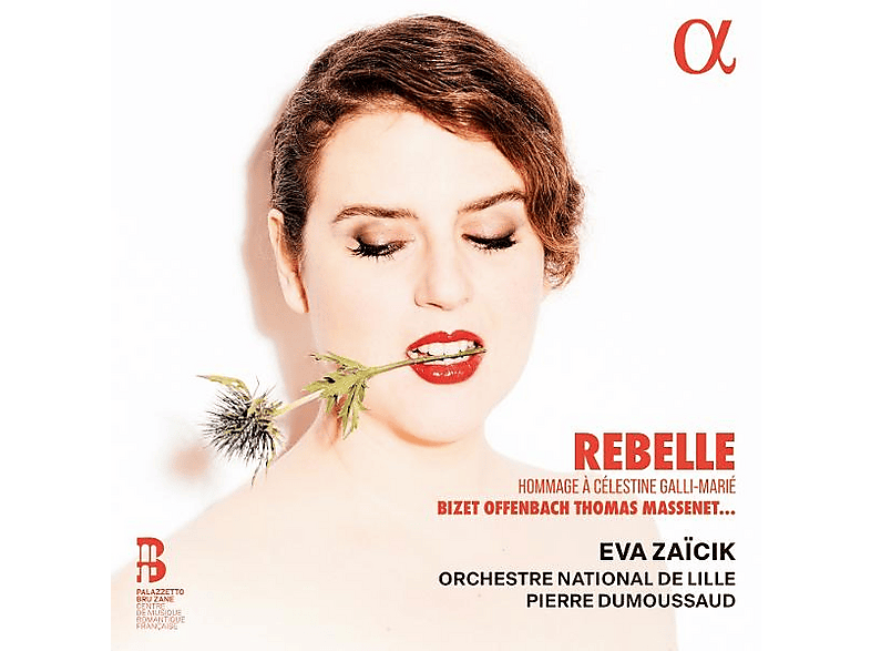 Eva Zaïcik (mezzosopran) - Orchestre National De Lille - Pierre Dumoussaud (dir) - Rebelle - (CD)