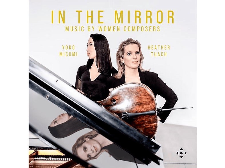 Misumi, Yoko/Tuach, Heather - In the Mirror: Musik von Komponistinnen - (CD)