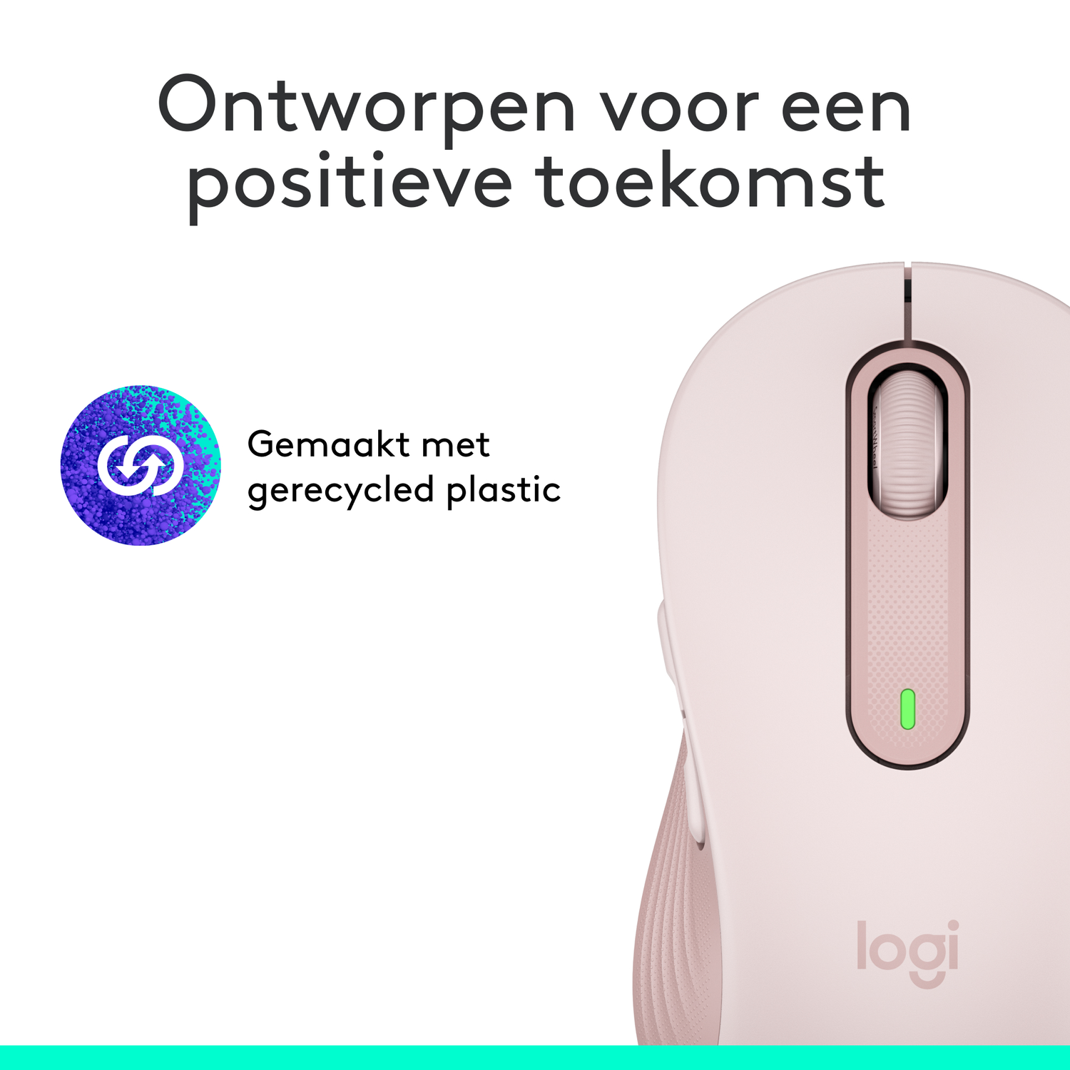Pink and white wireless mouse. A green light is on. Text: Designed for a positive future.