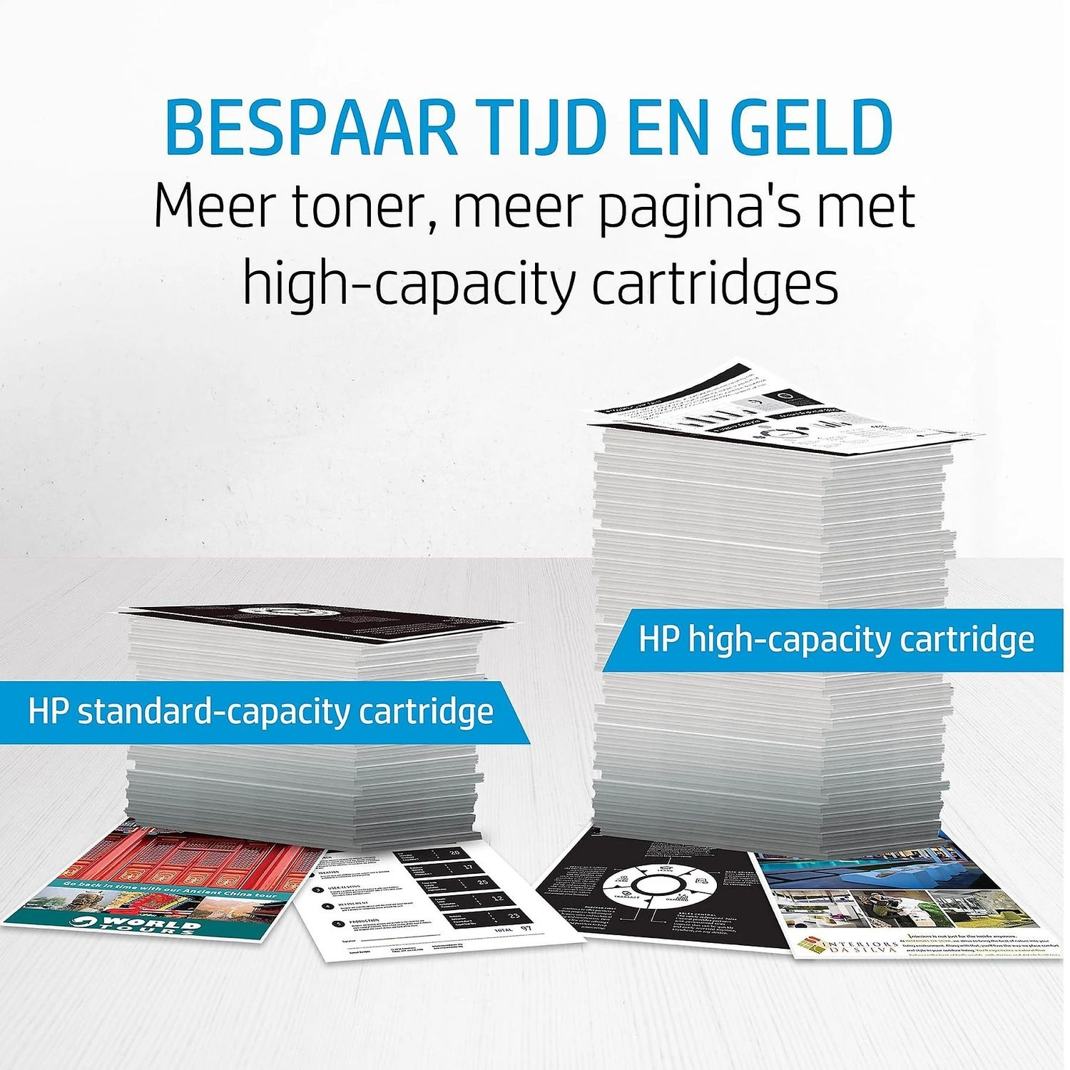 Stacks of paper. Text: HP high-capacity cartridges save time and money.