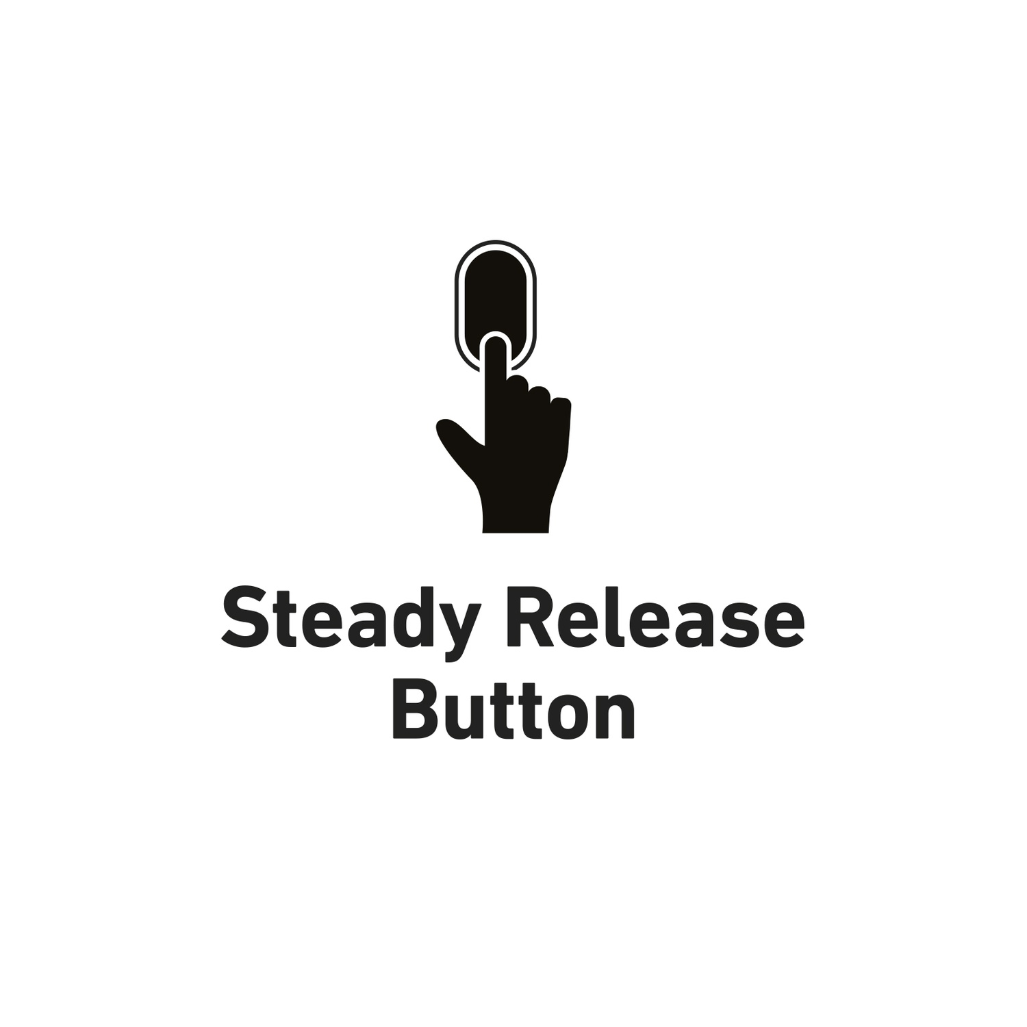 Een zwarte hand drukt op een knop met de tekst 'Steady Release Button'.