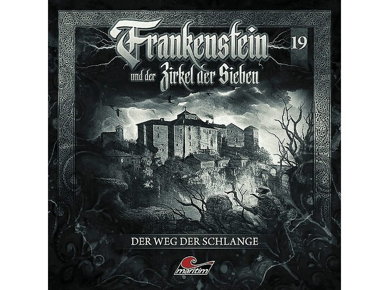 Frankenstein Und Der Zirkel Der Sieben - Frankenstein 19 - Der Weg Der Schlange - (CD)