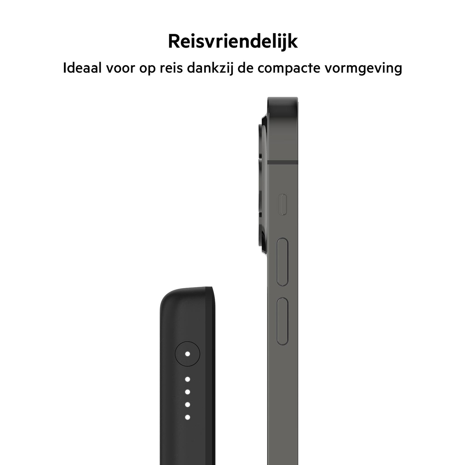 A black power bank next to a smartphone, text reads "Reisvriendelijk".