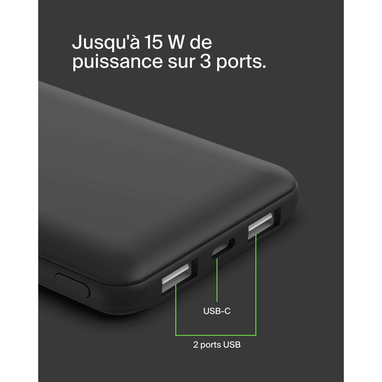 Batterie externe noire avec ports USB et texte indiquant une puissance de 15W sur 3 ports.
