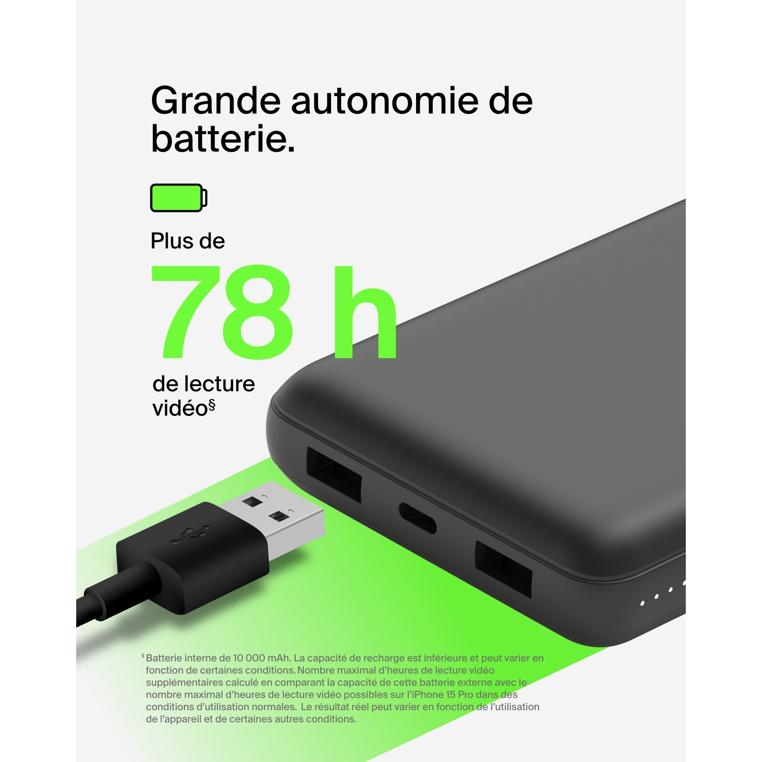 Batterie externe noire avec câble USB-C connecté, affichant un graphique de lecture vidéo vert '78h+'.