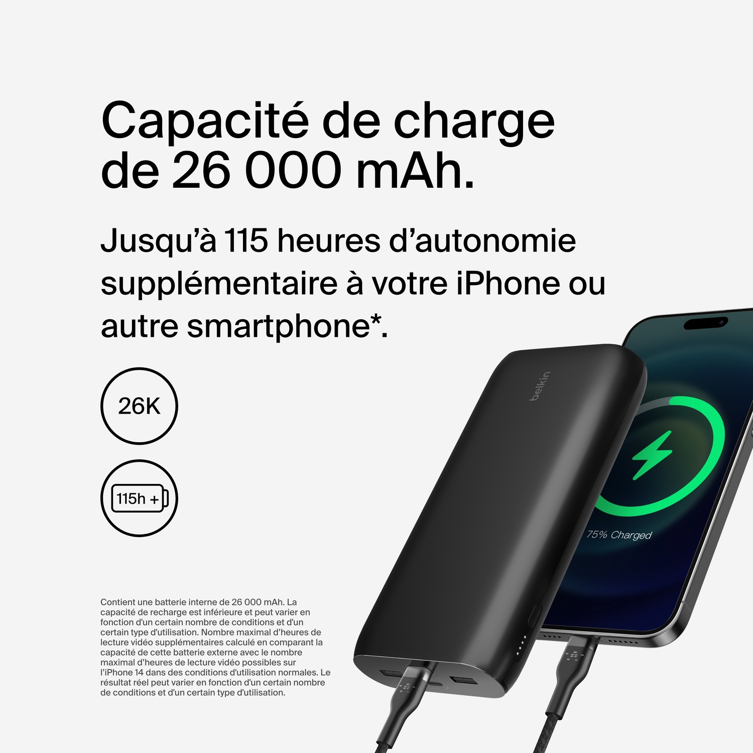 Power bank noire chargeant un iPhone ; symboles 26K et 115h.