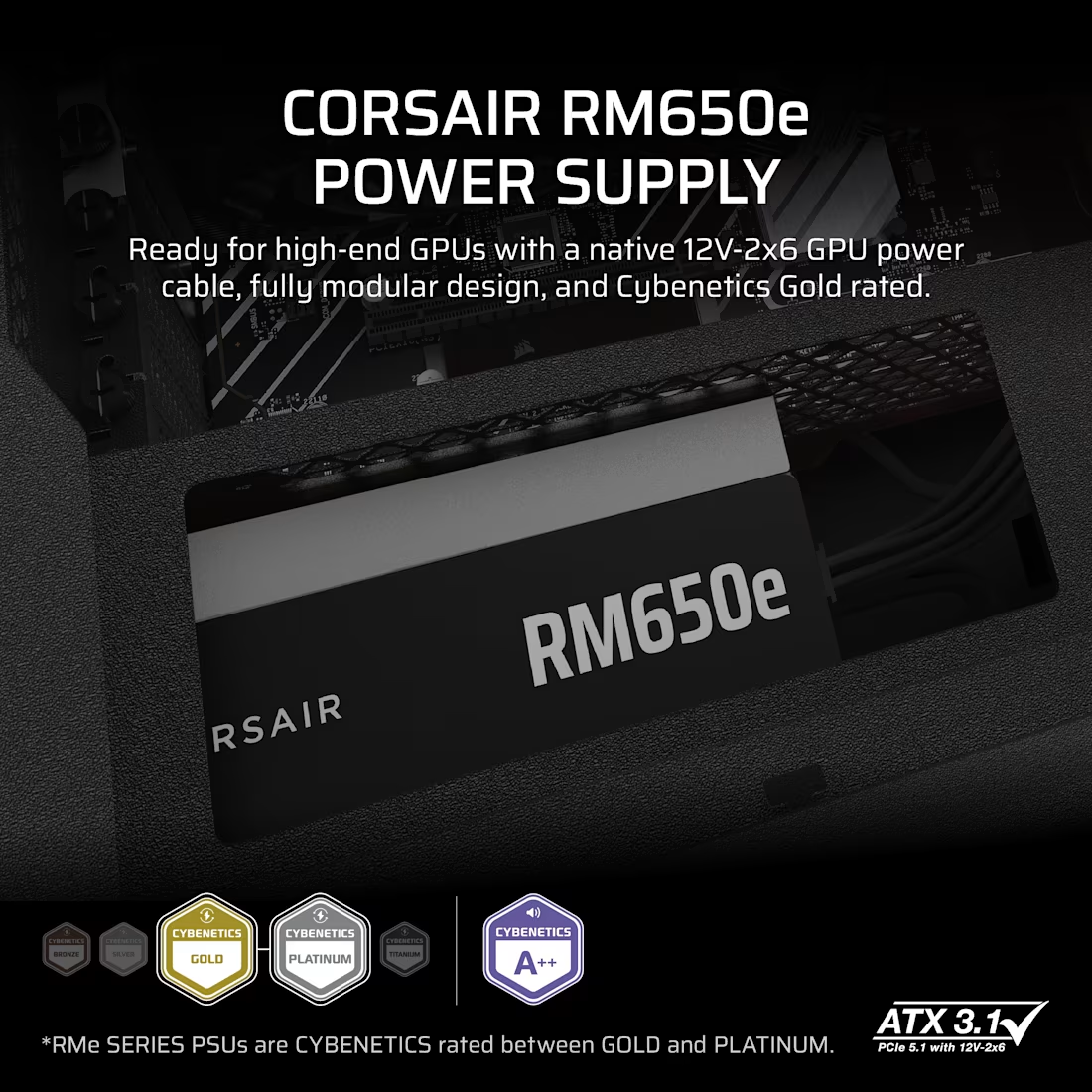 Netzteil mit Text, 'CORSAIR RM650e POWER SUPPLY' mit Gold- und Platin-Bewertungen.