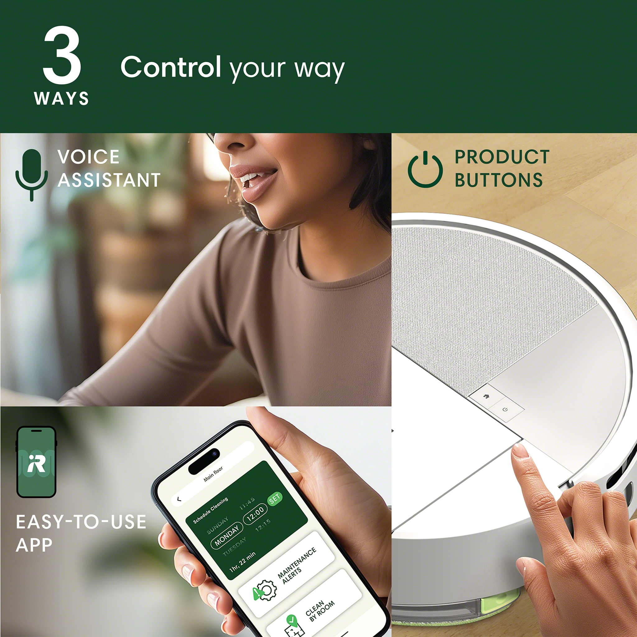 Une femme et un aspirateur robot, avec des images du produit et de l'application. Contrôlez à votre façon.