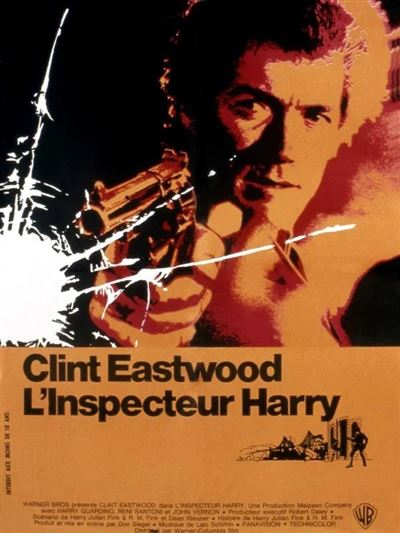 Movie poster for L'Inspecteur Harry, featuring Clint Eastwood holding a gun. Orange and black colors.