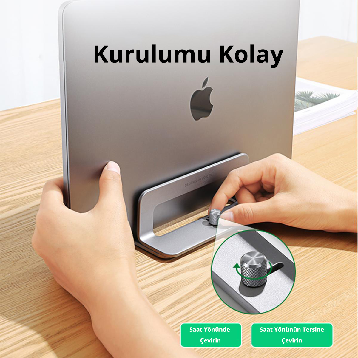 Eller, Türkçe 'Kurulumu Kolay' yazısıyla bir dizüstü bilgisayar standını ayarlıyor.