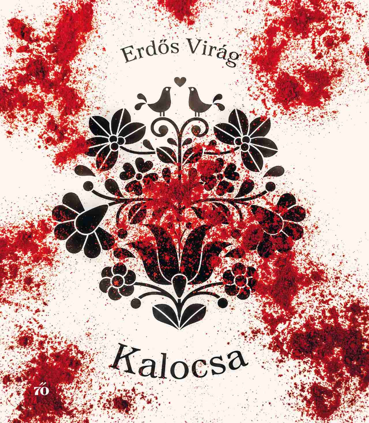 Erdős Virág - Kalocsa