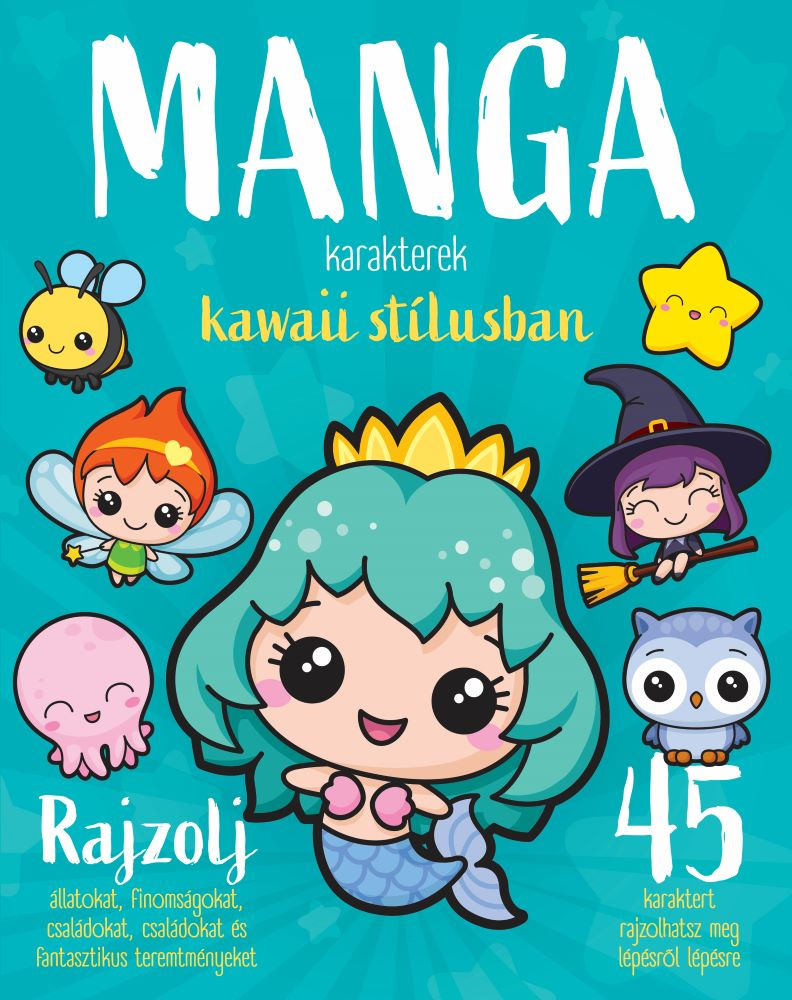 Napraforgó Könyvkiadó - Manga karakterek kawaii stílusban