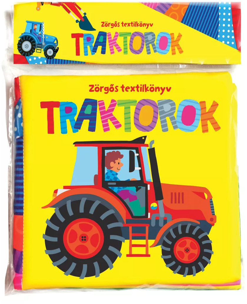 Napraforgó Könyvkiadó - Zörgős textilkönyv Traktorok