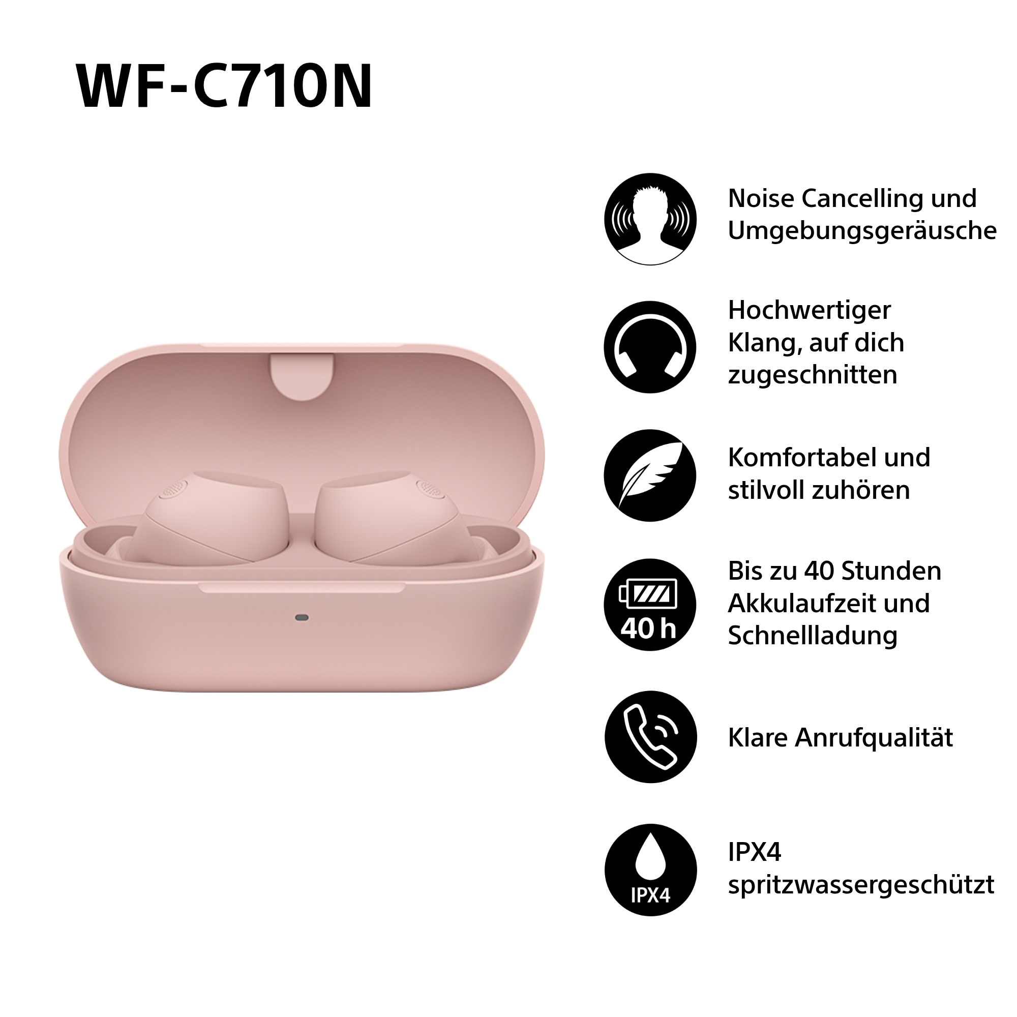 SONY WF-C710N, In-ear Kopfhörer Bluetooth Rosa Kopfhörer in Rosa