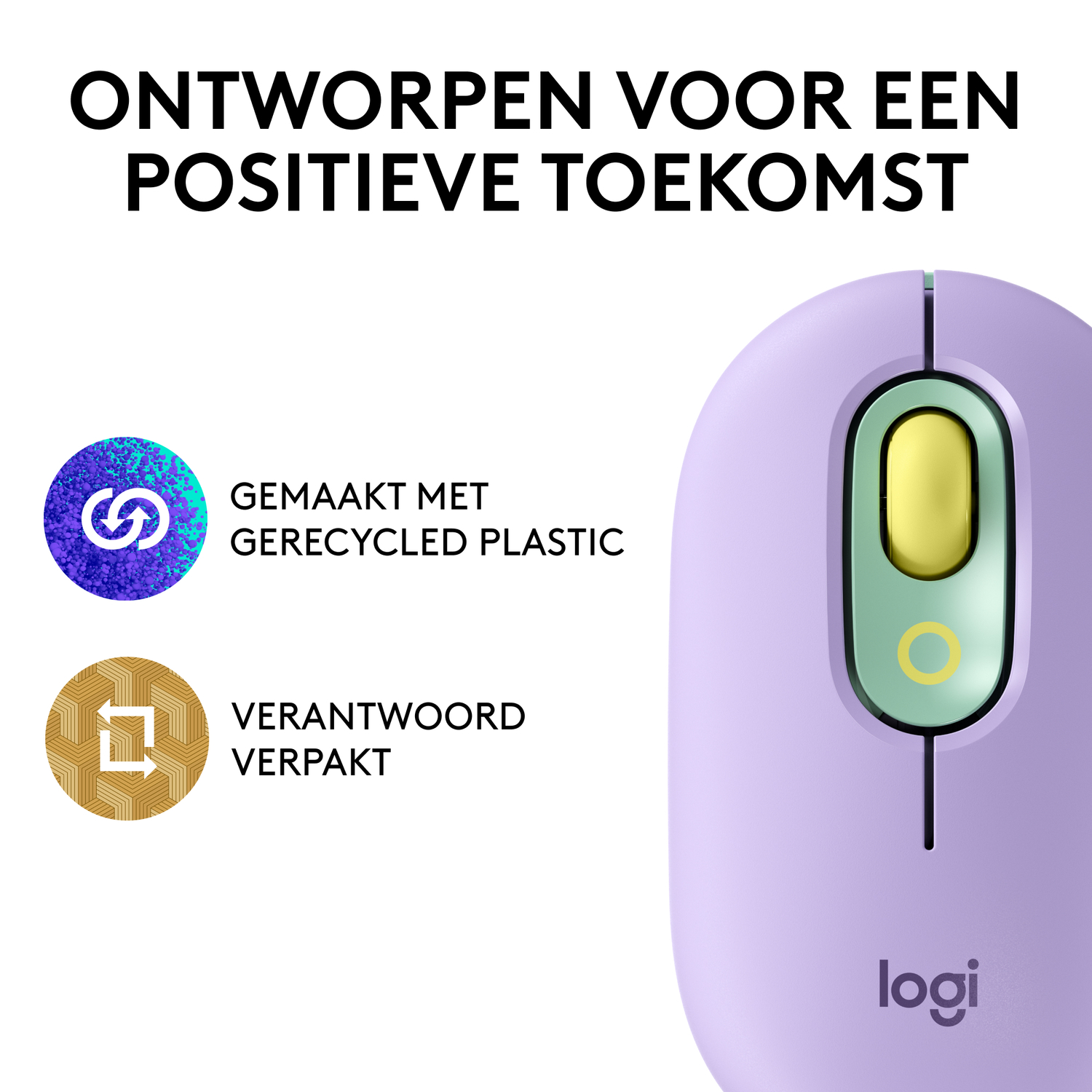 Paarse muis met gele knop. Tekst: Ontworpen voor een positieve toekomst. Gerecycled plastic.